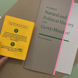 An Updated Natural and Political History of the Gerry-mander!